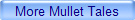 More Mullet Tales